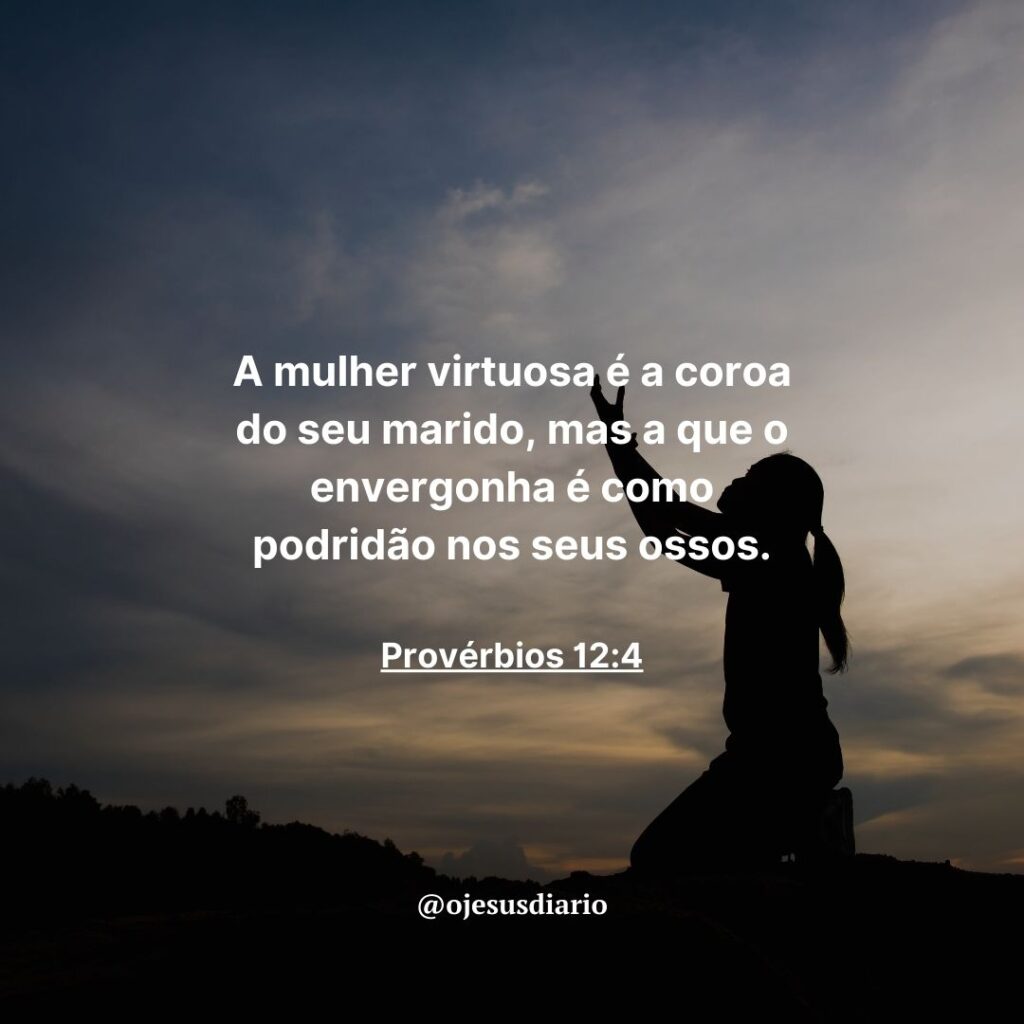 Descobrindo a Mulher Virtuosa de Provérbios 12:4