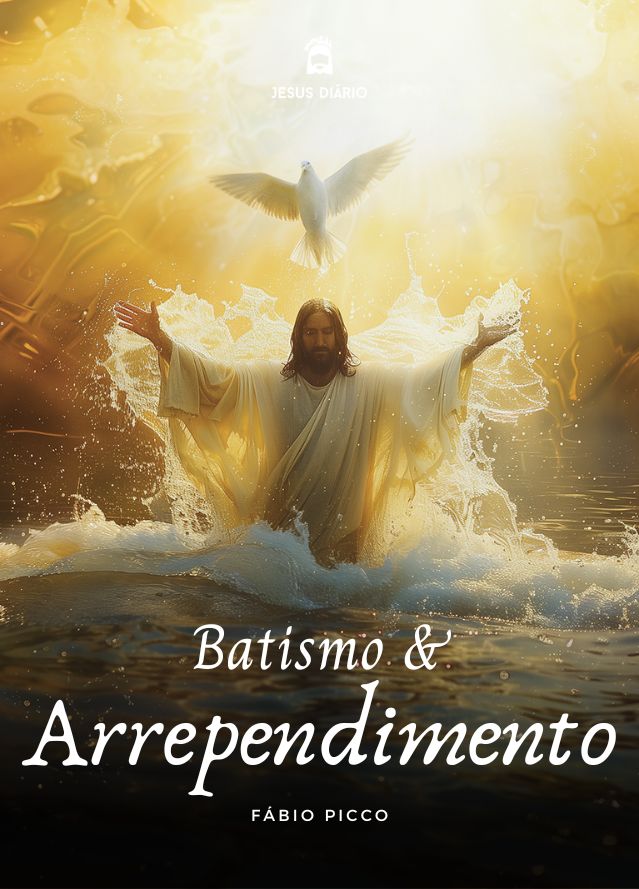 capa batismo e arrependimento jesus diario